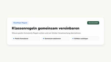 Vier Klassenregeln als große Textkacheln auf der digitalen Tafel, daneben die Lärmampel auf Grün, Klasse 3b